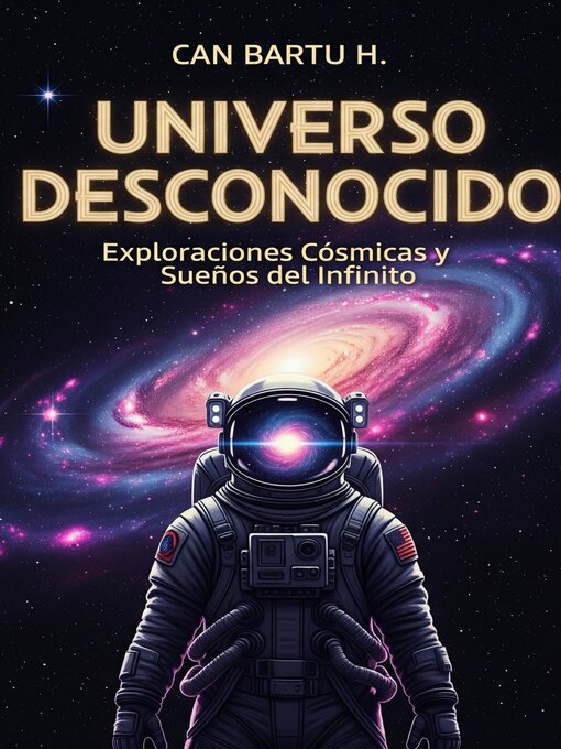 Title details for Universo Desconocido by CAN BARTU H. - Available